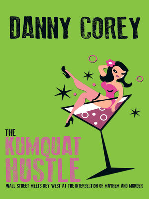 cover image of The Kumquat Hustle
